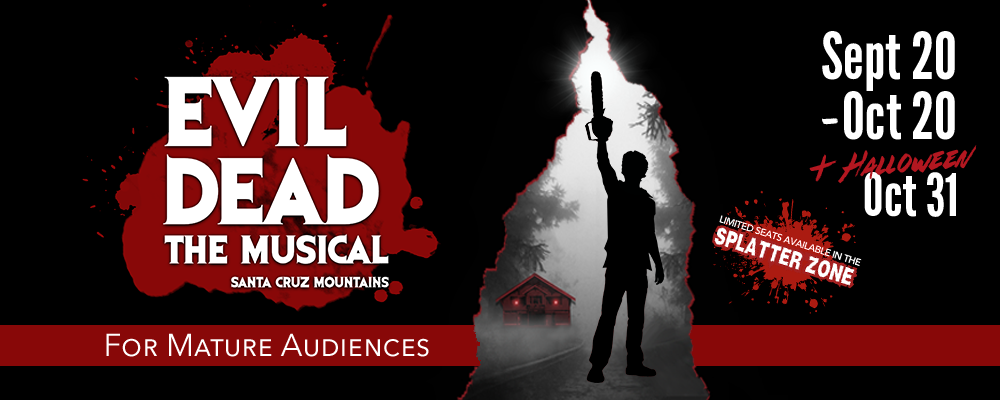 Banner Graphic: Evil Dead, The Musical for Mature Audiences