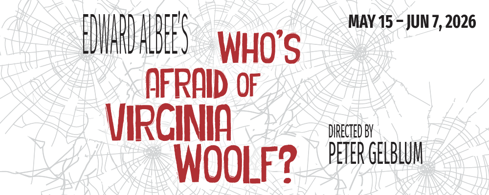 MCT presents: Edward Albee's Who's Afraid of Virginia Woolf; the poster